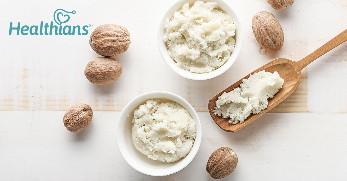 The Advantages Of Shea Butter