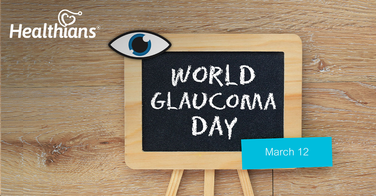 World Glaucoma Day –  Symptoms, Causes, Diagnosis and Treatment of Glaucoma