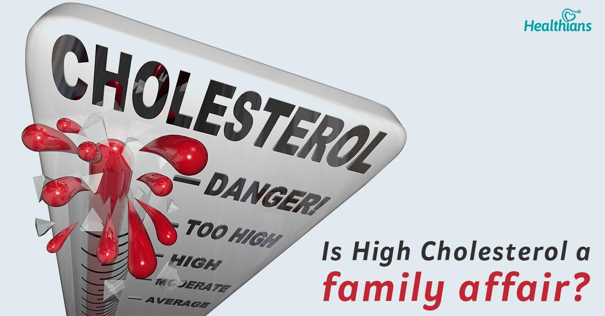 know how high cholesterol in the family puts you at high risk
