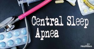 Central sleep apnea - Healthians