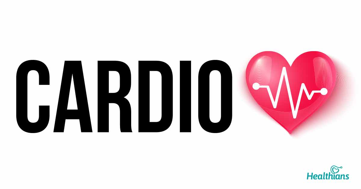 What is cardio - Healthians