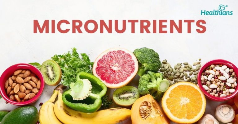 Role Of Micronutrients - HEALTHIANS BLOG