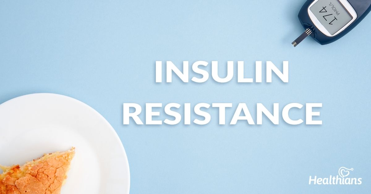 Insulin Resistance: Signs, Symptoms, Diagnosis, & Prevention