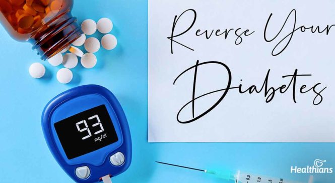 6 Easy Steps To Reverse Risks Of Diabetes